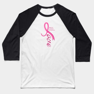 Love - Breast Cancer Awareness Baseball T-Shirt